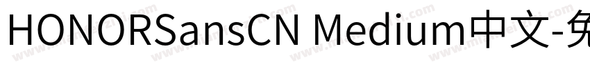 HONORSansCN Medium中文字体转换